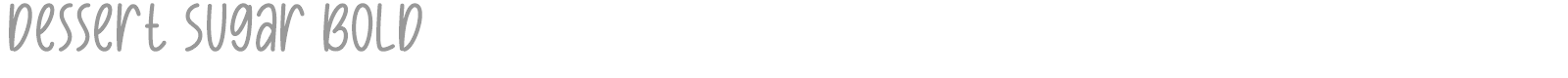 Dessert Sugar font preview
